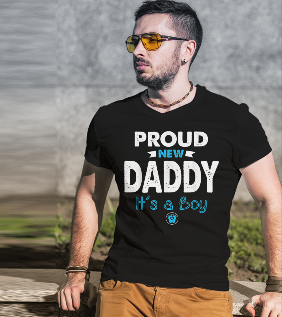 Proud New Daddy It's A Boy Mens Funny New Dad T-Shirt