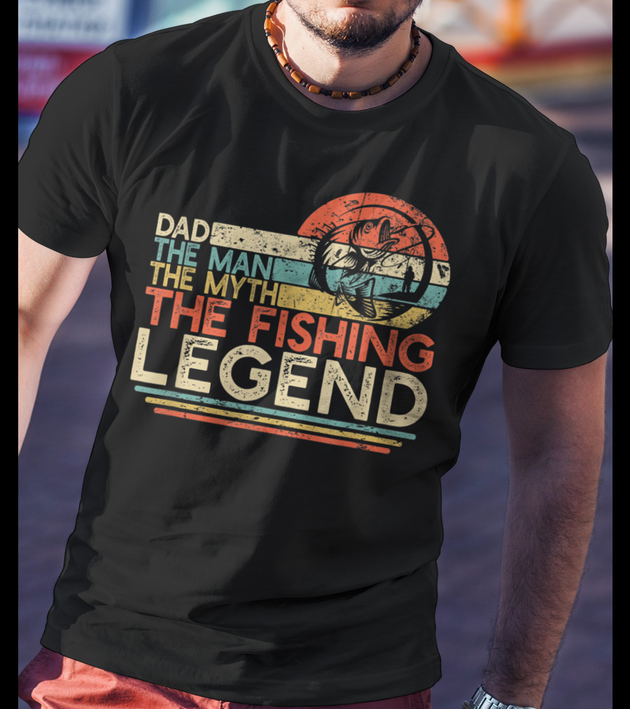 Dad The Man The Myth The Fishing Legend Vintage Fisherman T-Shirt