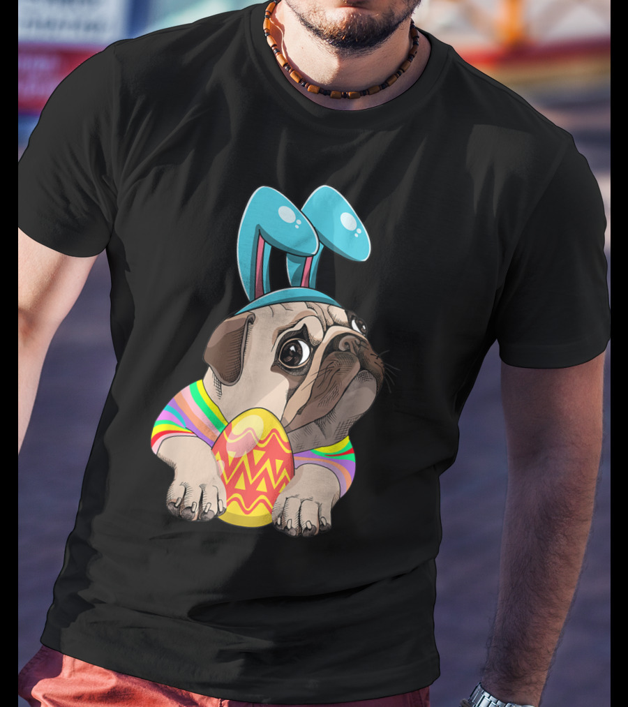 Cute Easter Pug With Bunny Ears Hugging Egg T-Shirt