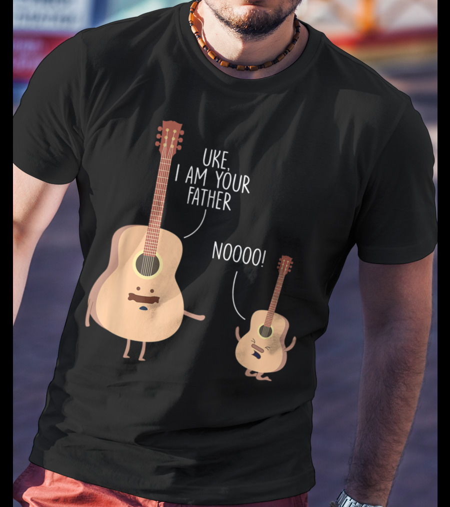 Uke I Am Your Father Ukulele Guitar NOOOO T-Shirt