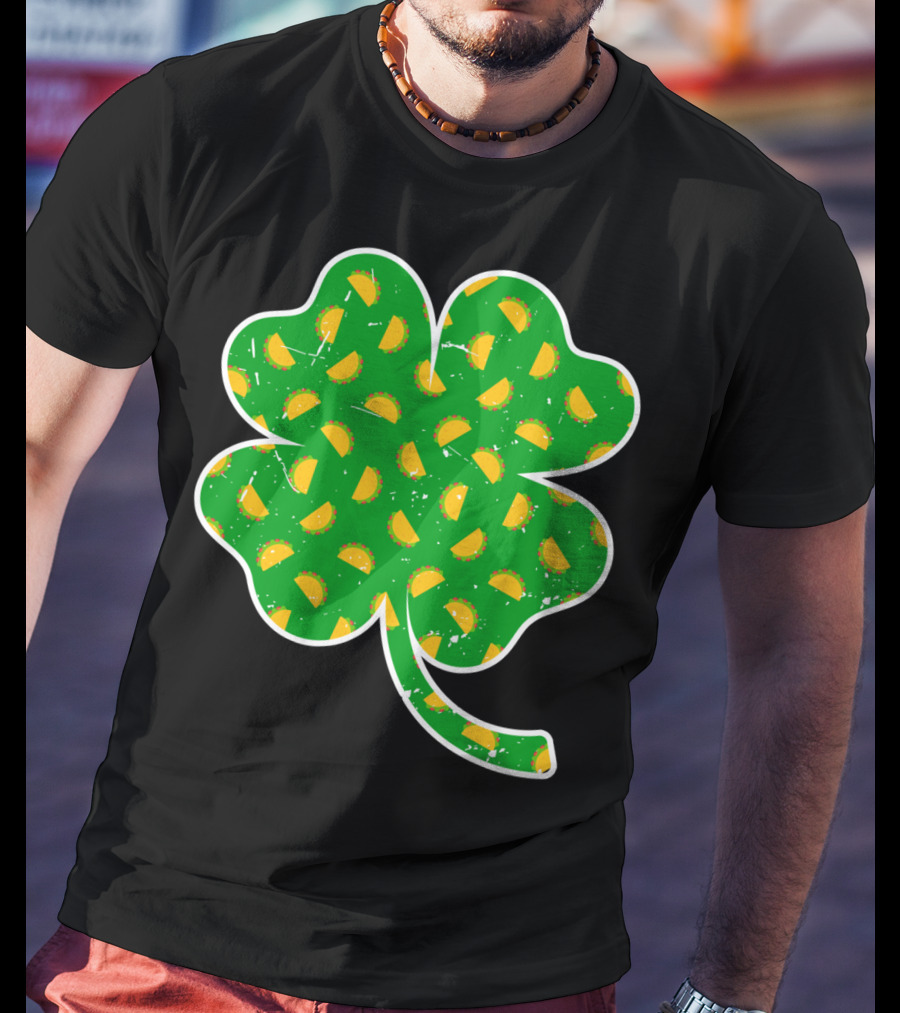 Taco Lover St Patricks Day Clover Saint Paddys Shamrock Tacos T-Shirt