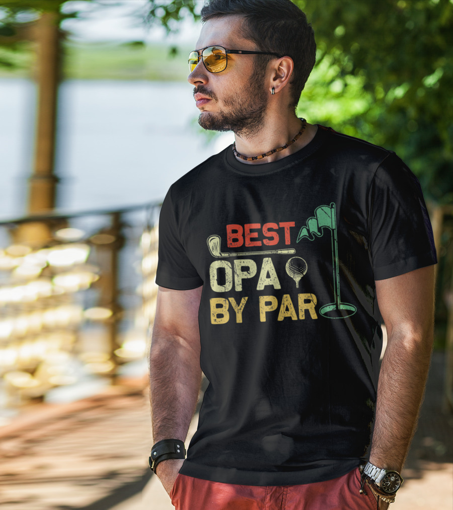 Best Opa By Par Fathers Day Golf Golfer T-Shirt