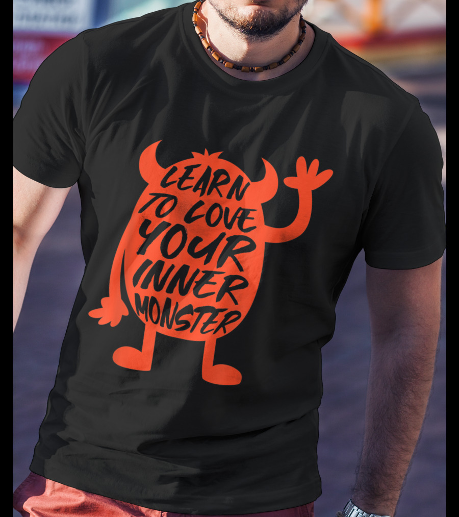 Learn To Love Your Inner Monster Halloween Boo T-Shirt