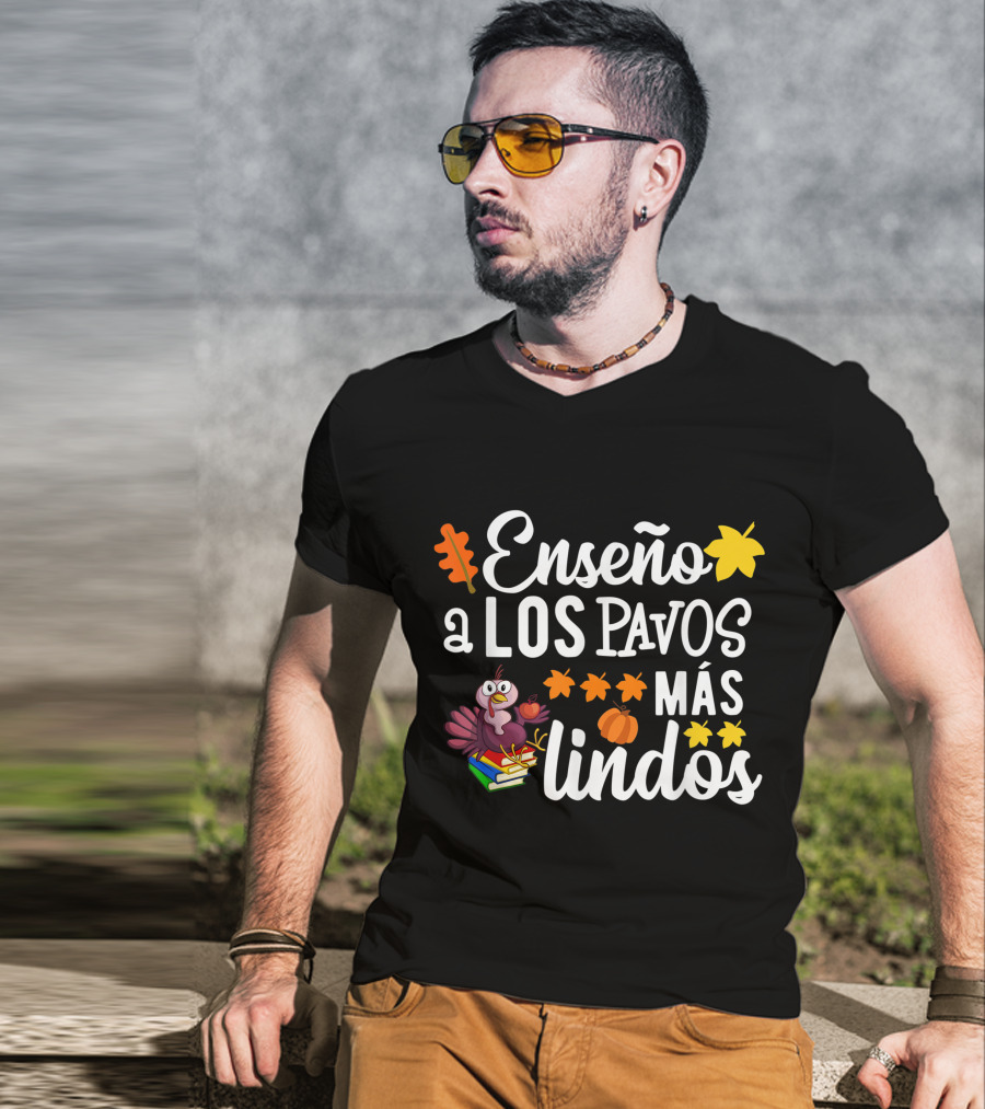 Enseño A Los Pavos Más Lindos Thanksgiving Turkey Spanish Teacher T-Shirt