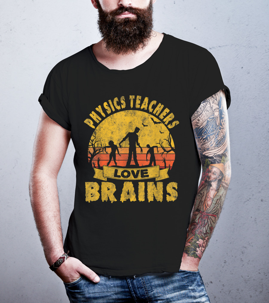 Physics Teachers Love Brains Halloween Zombie Sunset Bats T-Shirt