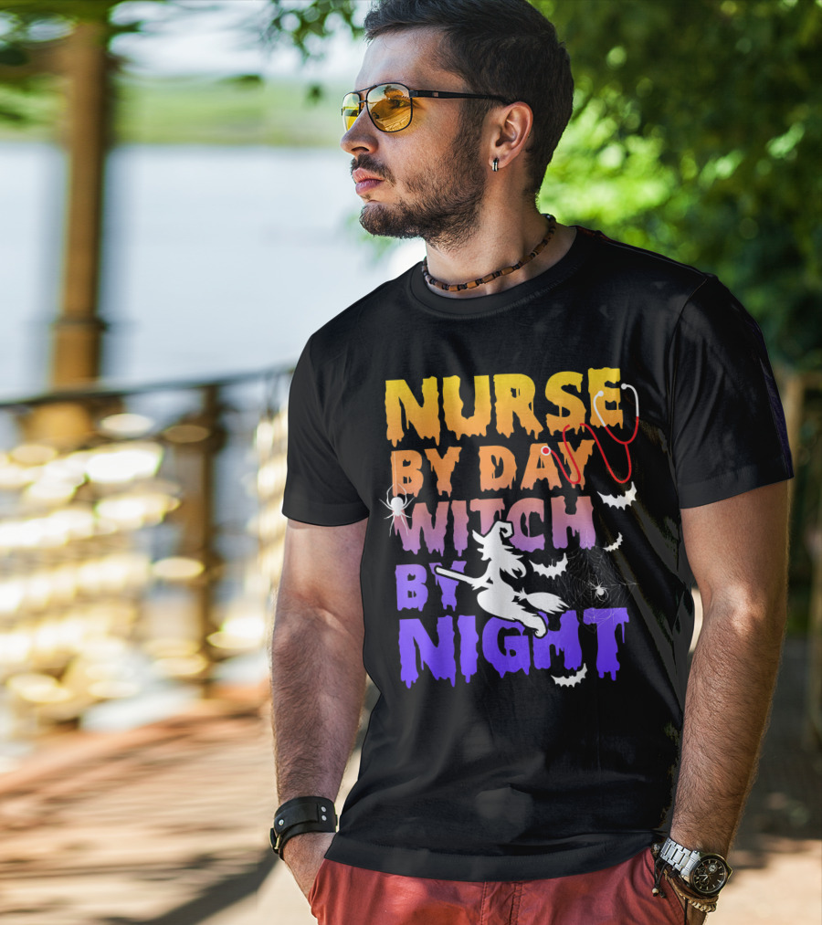 Nurse By Day Witch By Night Stethoscope Spider Bats Broomstick T-Shirt