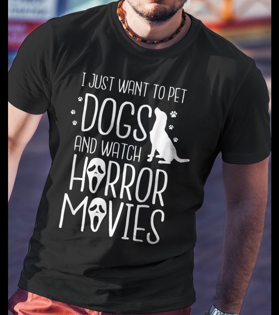 I Just Want To Pet Dogs And Watch Horror Movies With Ghost Face Icons T-Shirt