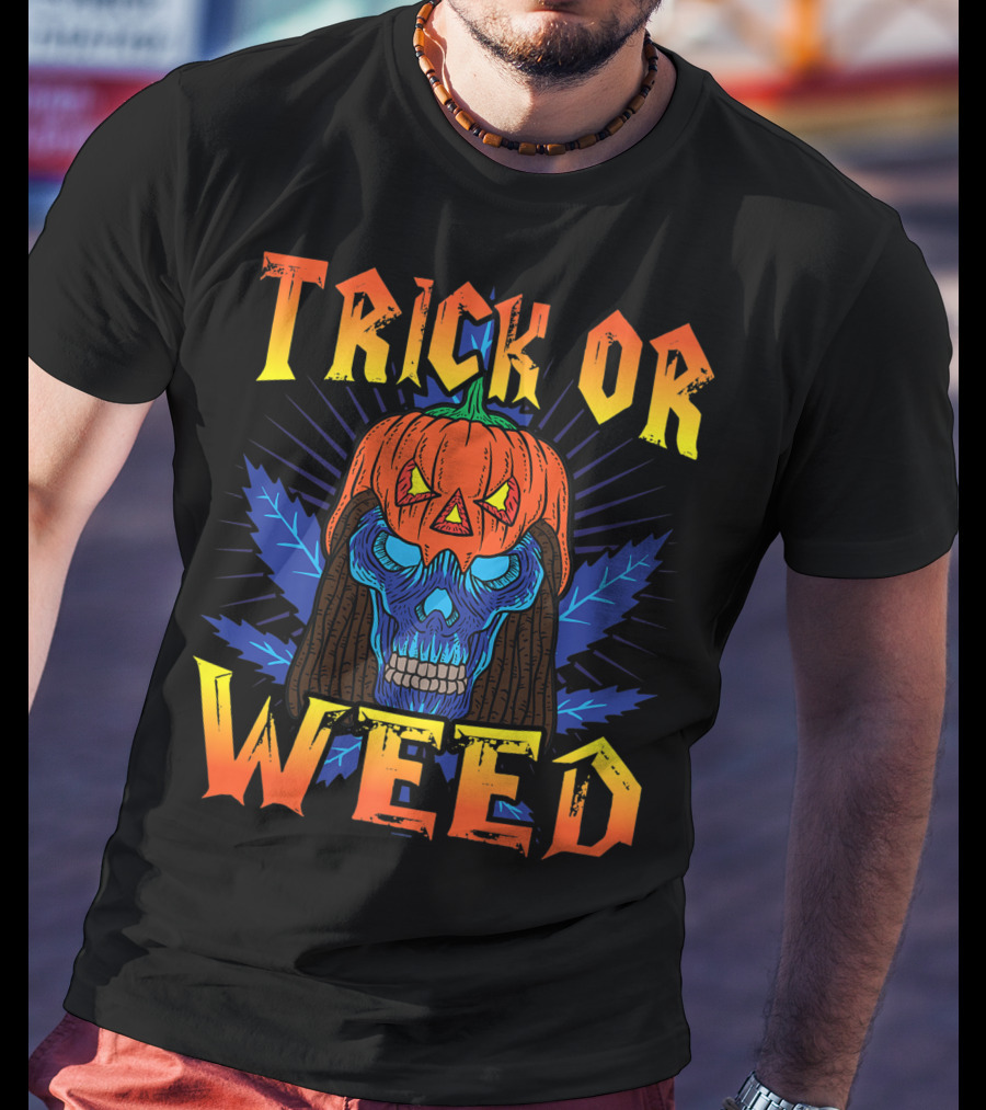 Trick Or Weed Pumpkin Skull Smoking Cannabis THC Halloween Stoner T-Shirt