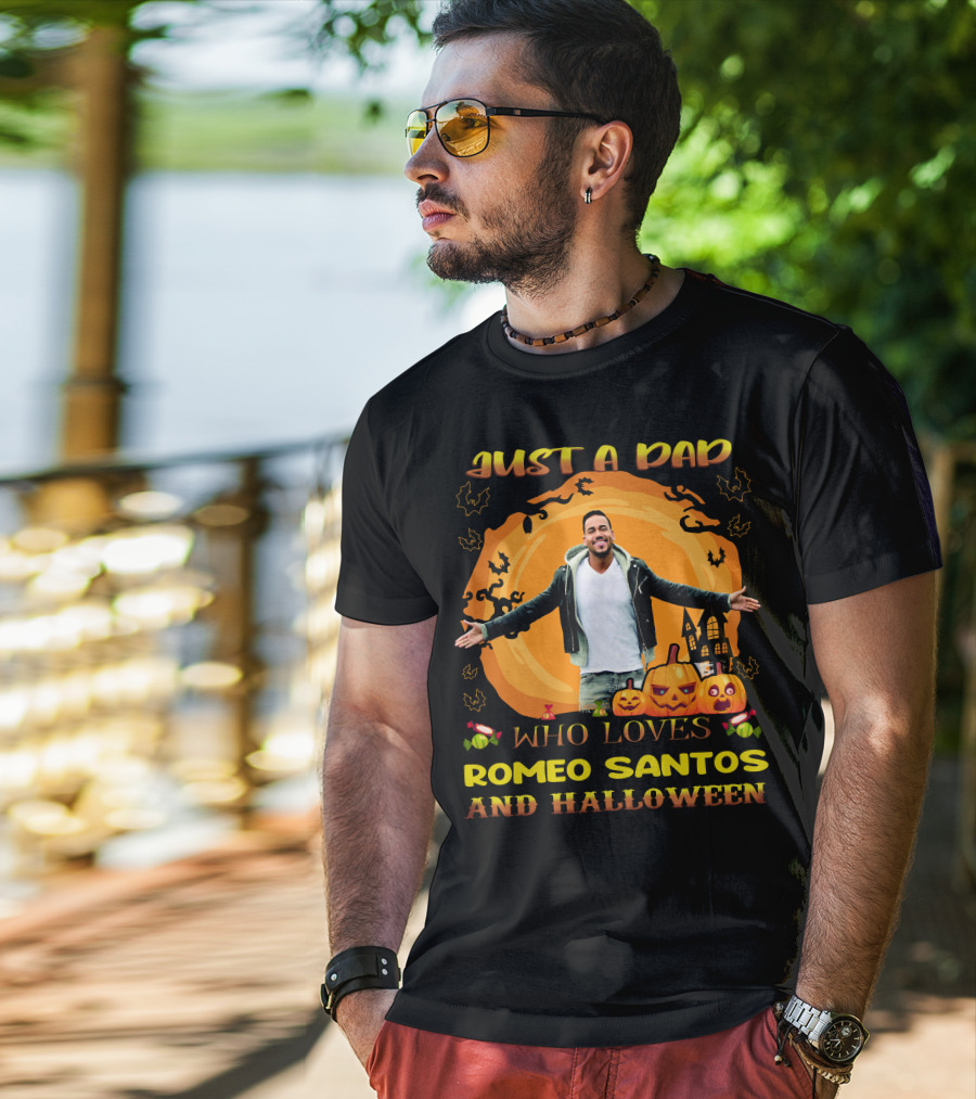 Just A Dad Who Loves Romeo Santos And Halloween T-Shirt