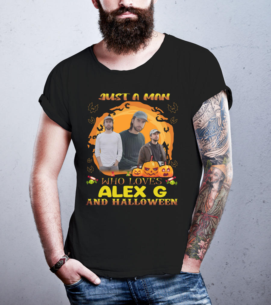 Just A Man Who Loves Alex G And Halloween Pumpkin Candy Bats Scene T-Shirt