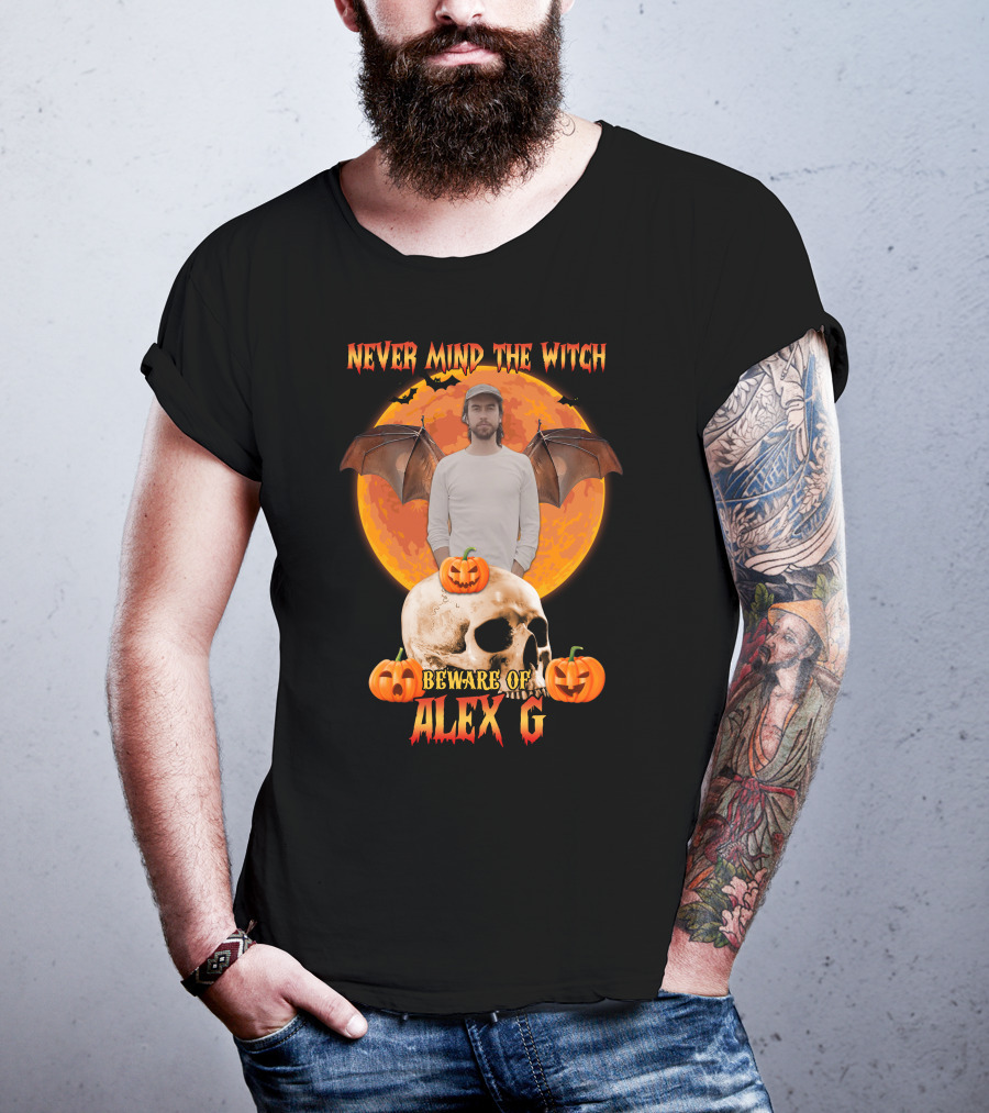 Never Mind The Witch Beware Of Alex G Halloween Skull Pumpkins T-Shirt