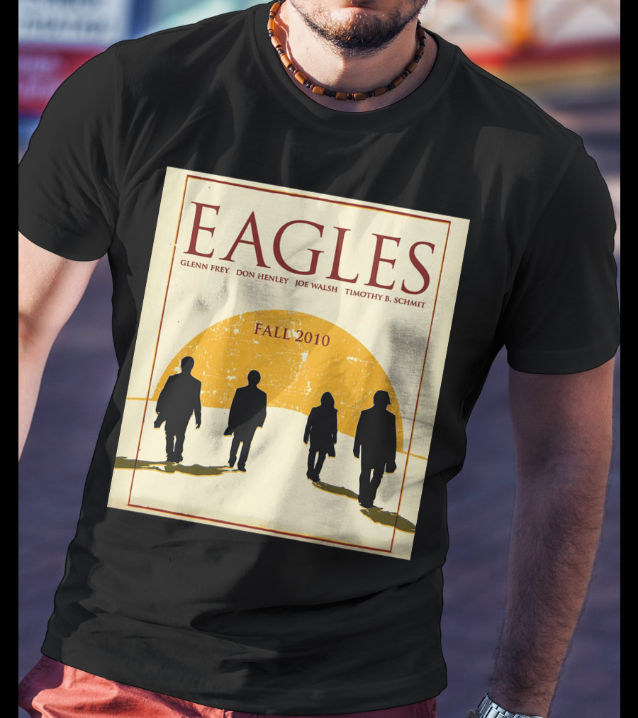 Eagles Fall 2010 Glenn Frey Don Henley Joe Walsh Timothy B. Schmit T-Shirt