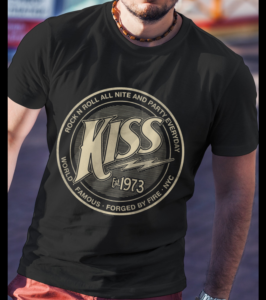 KISS Rock N Roll All Nite And Party Everyday World Famous Est. 1973 Forged By Fire NYC T-Shirt