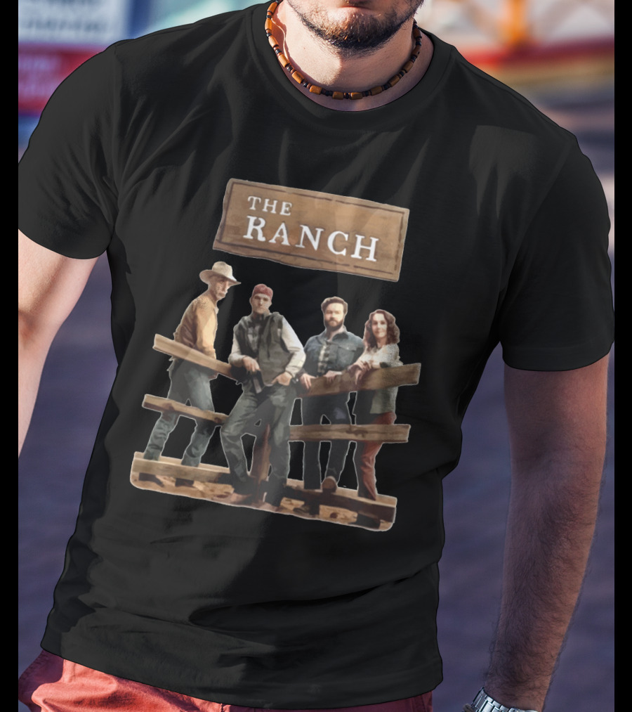 THE RANCH TV Show Cast Standing By Fence T-Shirt