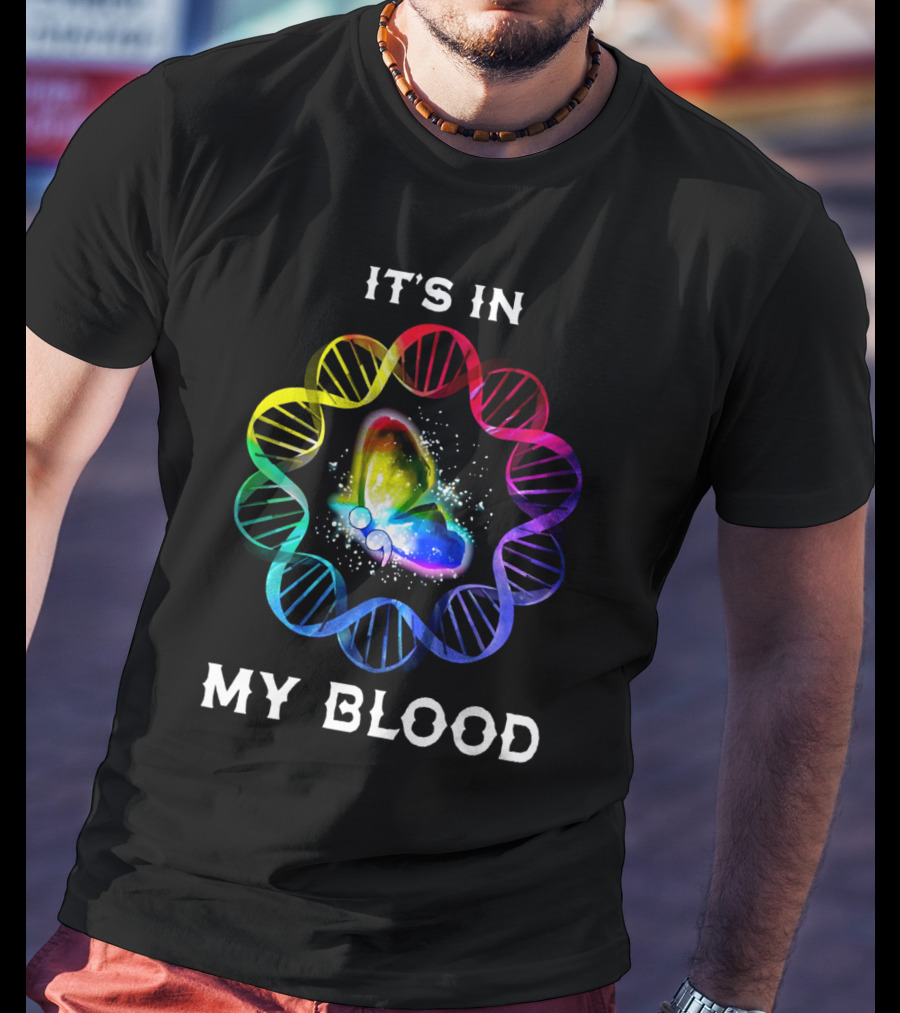 It's In My Blood DNA Rainbow Butterfly T-Shirt
