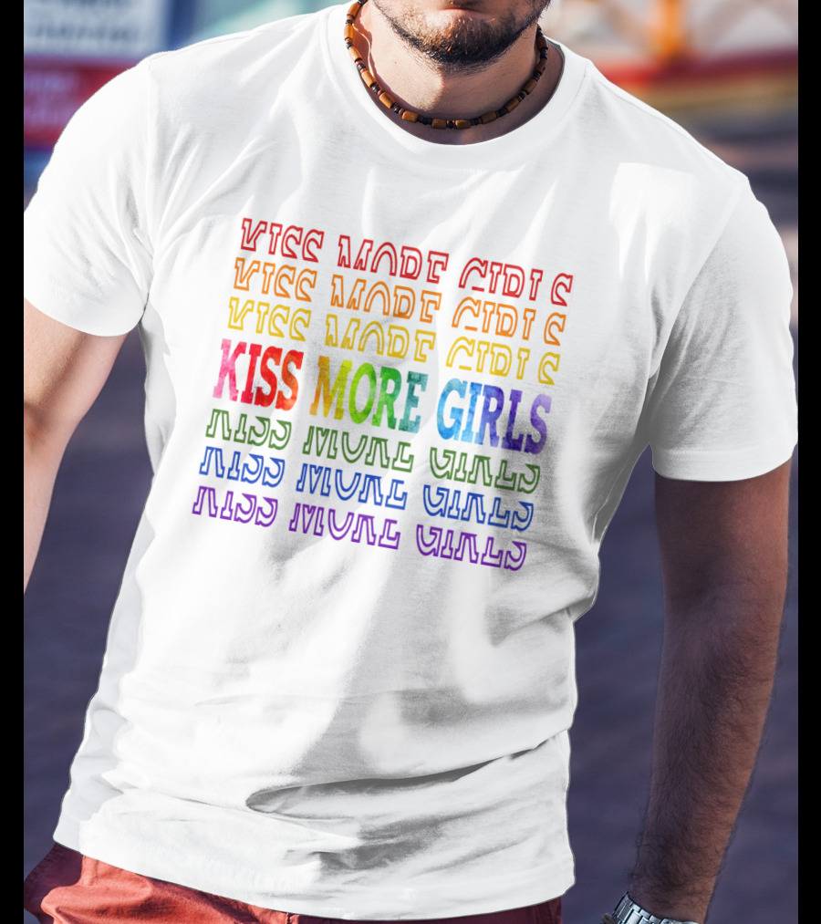 Kiss More Girls Rainbow Pride Repeated Text T-Shirt