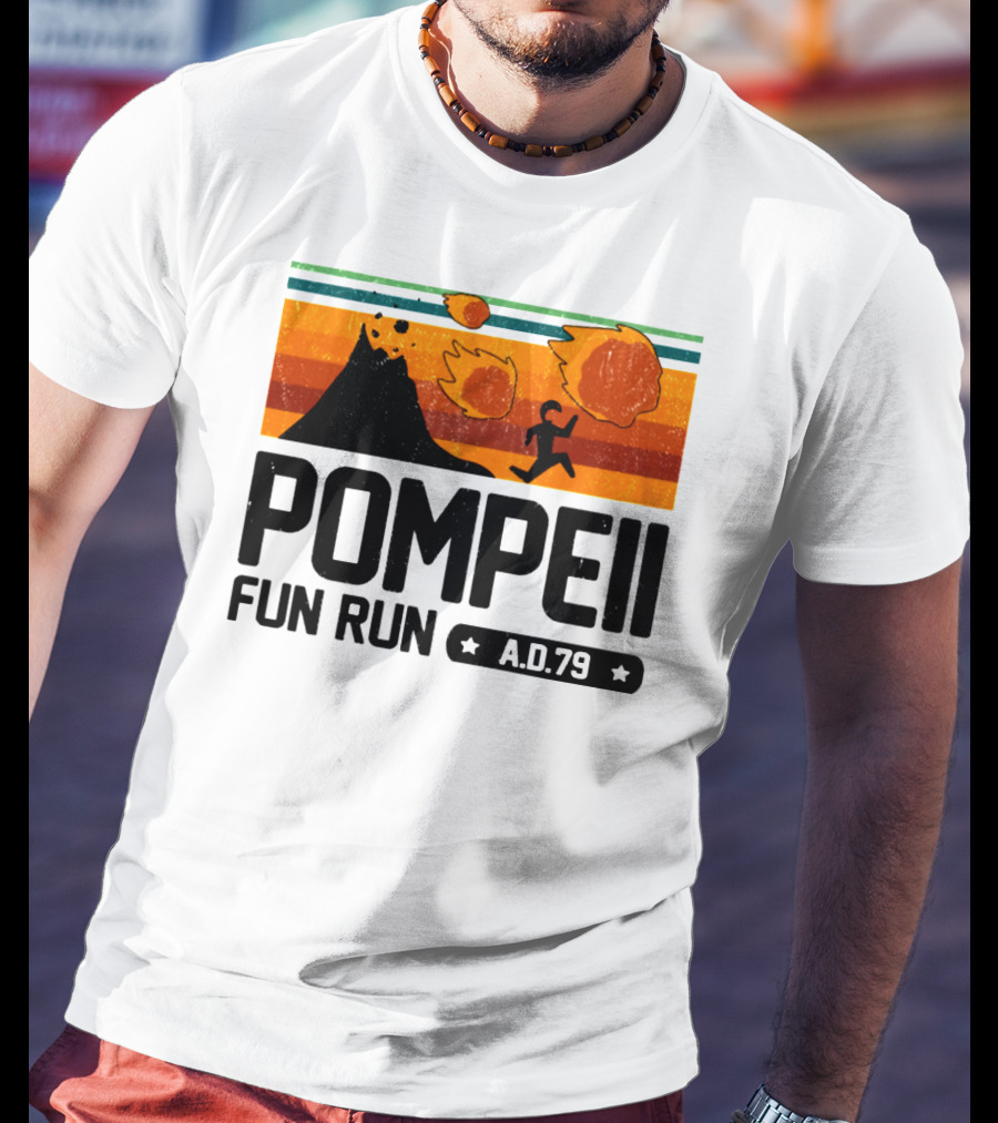 Pompeii Fun Run A.D.79 Volcanic Eruption Escape Retro Adventure T-Shirt