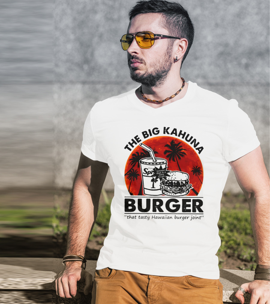 The Big Kahuna Burger That Tasty Hawaiian Burger Joint Spi Beach Palm Trees T-Shirt