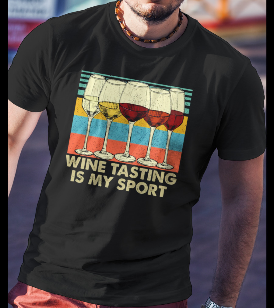 Wine Tasting Is My Sport Retro Wine Glasses On Colorful Stripes T-Shirt