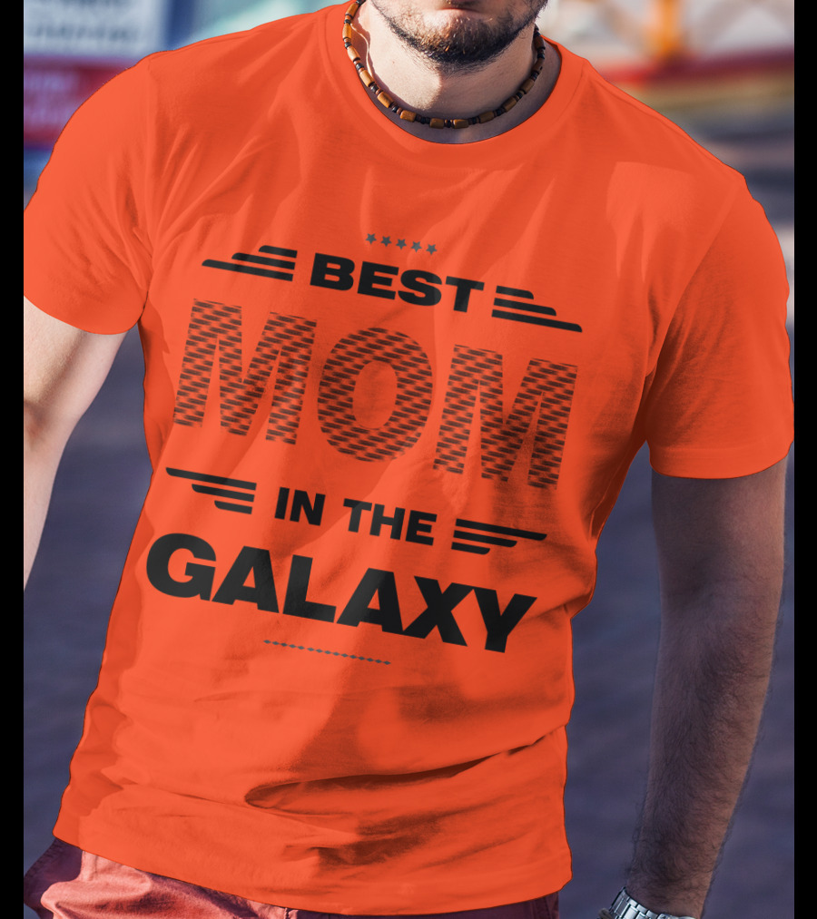 Best Mom IN The Galaxy T-Shirt