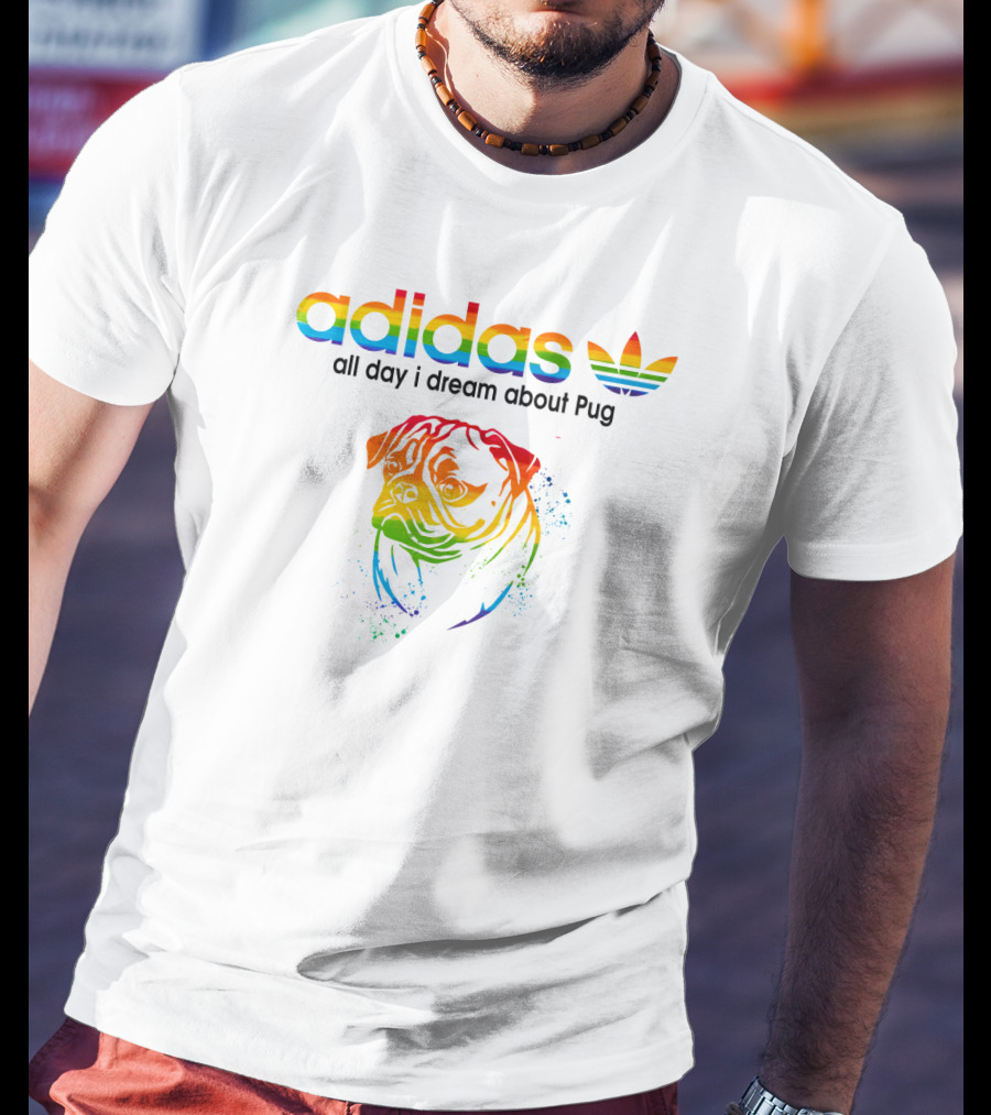 All Day I Dream About Pug Rainbow T-Shirt