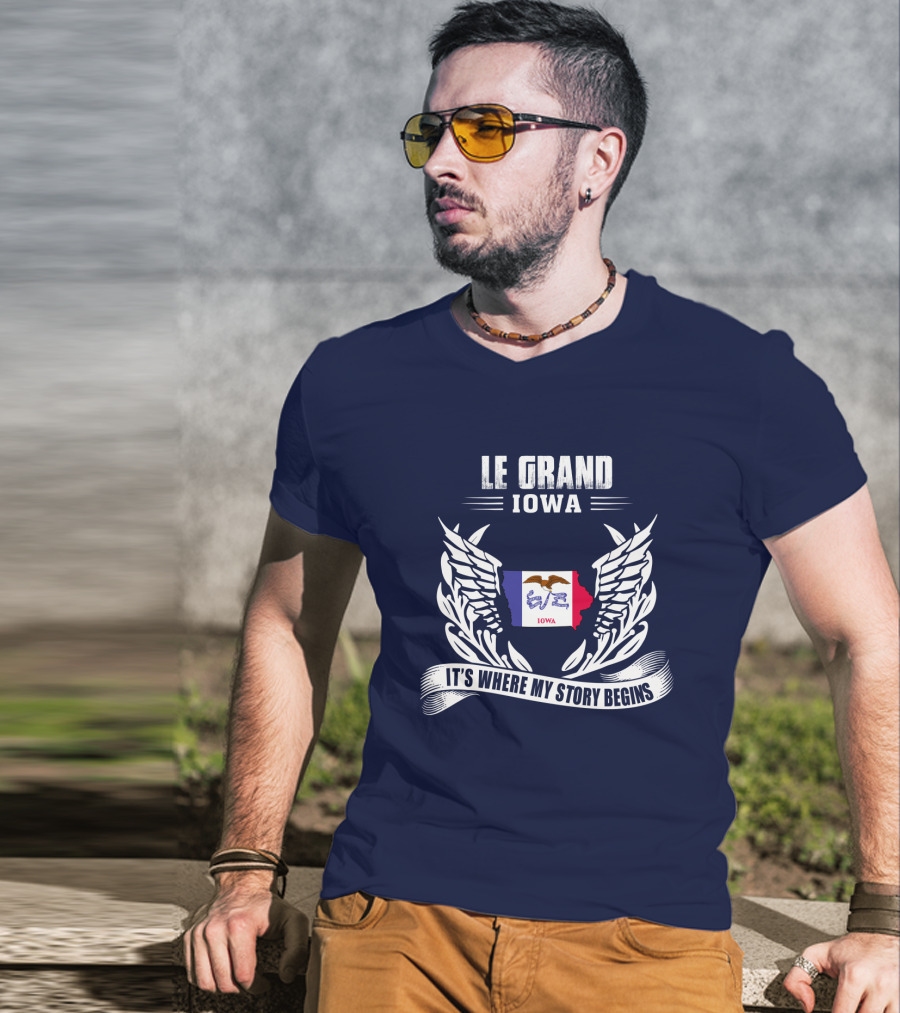 Le Grand Iowa It's Where My Story Begins T-Shirt