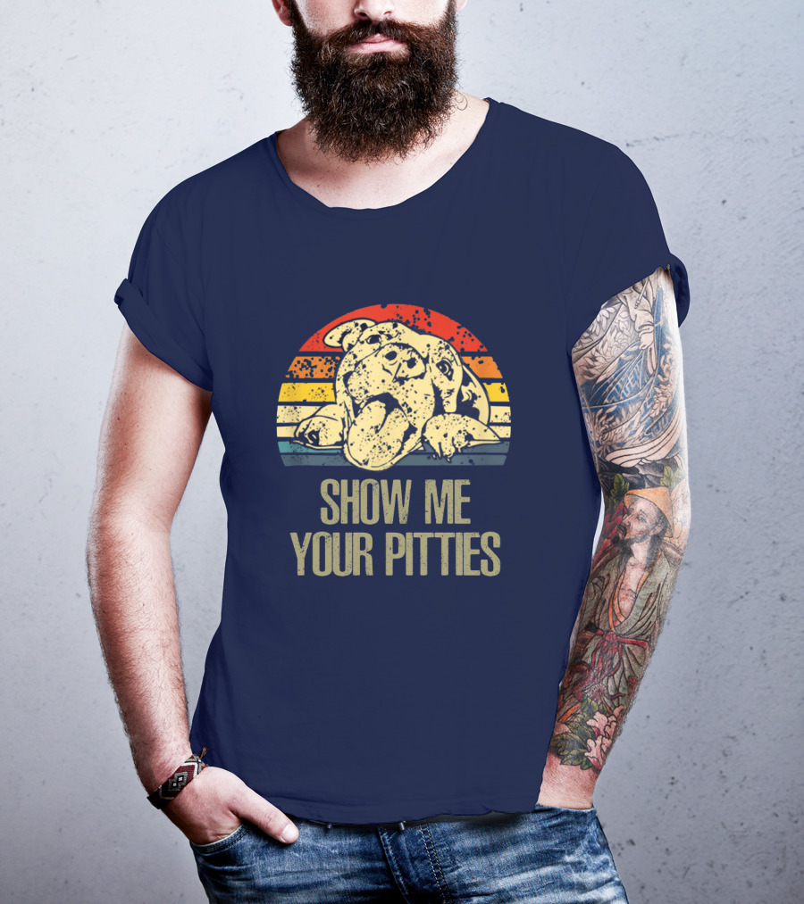 SHOW ME YOUR PITTIES Retro T-Shirt