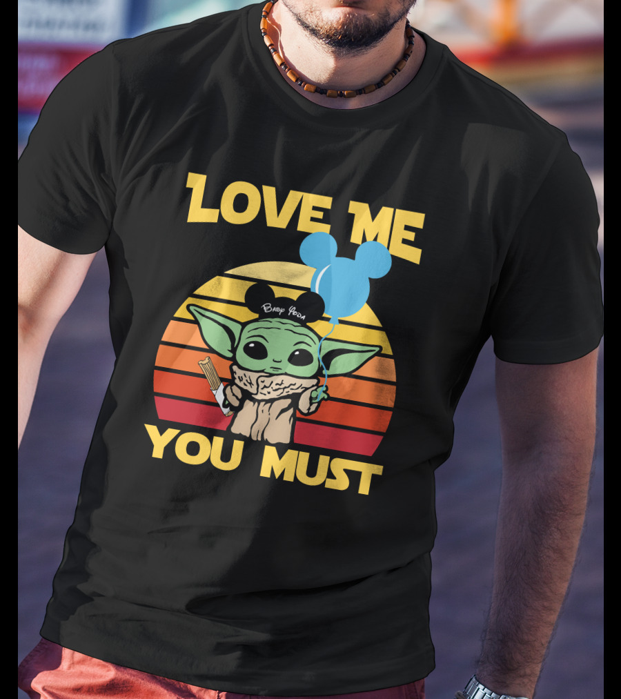 Love ME You Must Baby Yoda Mickey Ears Balloon Vintage Stripes T-Shirt