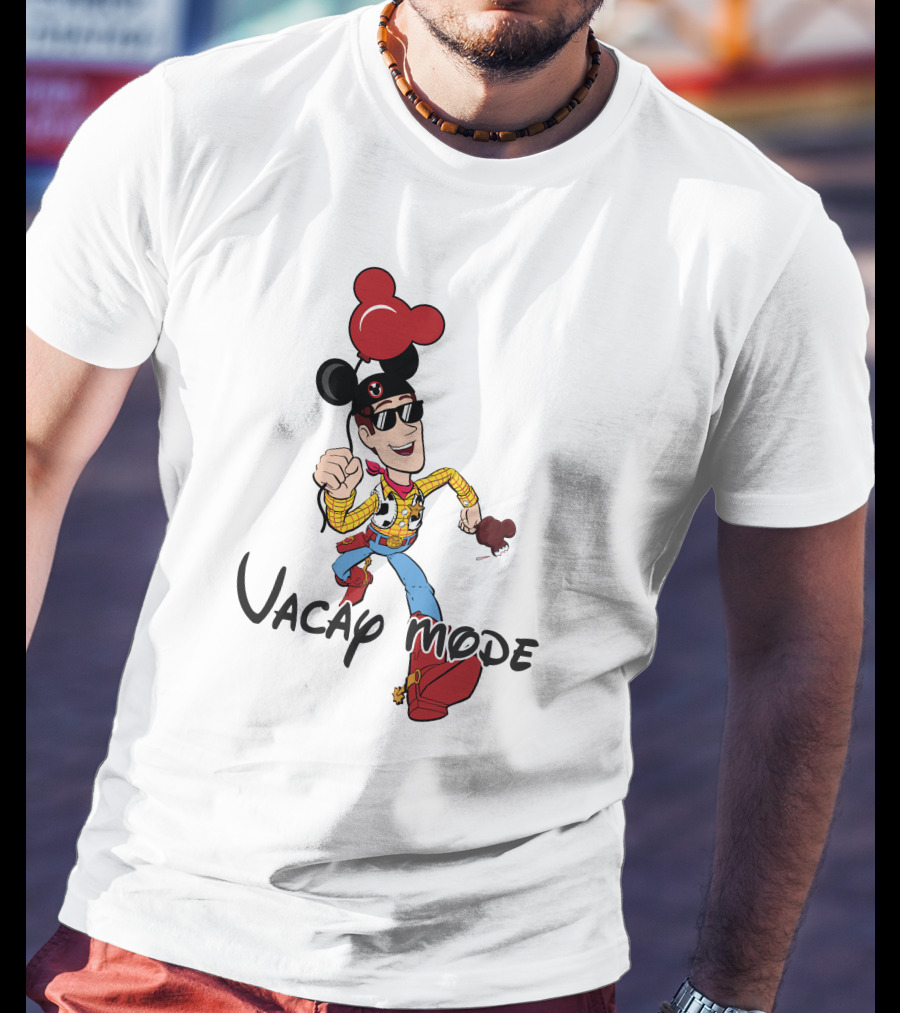 Vacay Mode Woody Mickey Ears Fun Adventure T-Shirt