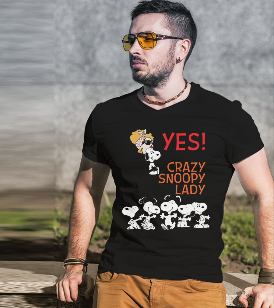 Yes I Am The Crazy Snoopy Lady T-Shirt