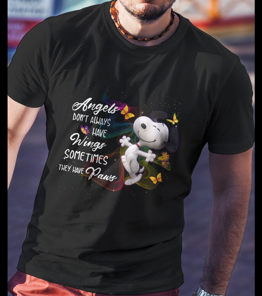 Angels Don't Always Have Wings Sometimes They Have Paws Snoopy Butterflies T-Shirt