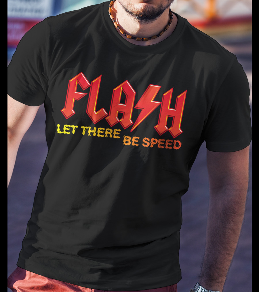 Flash Let There Be Speed T-Shirt