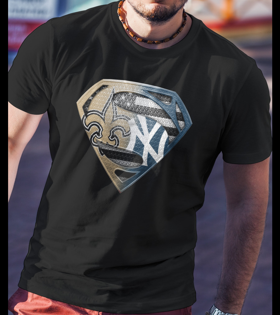 Superman Shield New York Yankees New Orleans Saints Logo Combination T-Shirt