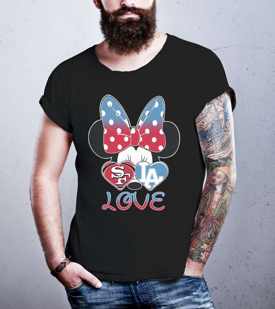 Minnie Mouse Sf 49ers La Dodgers Love T-Shirt