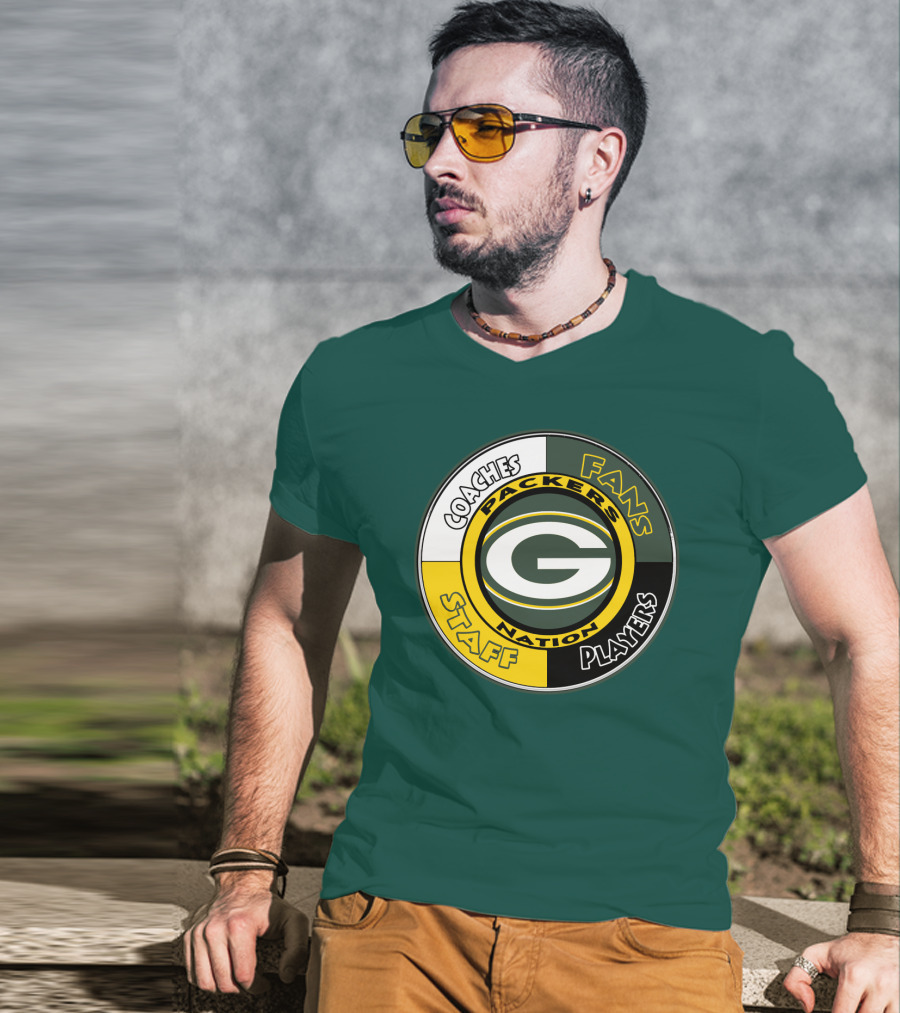 Packers Nation Coaches Fans Staff Players Green Bay Packers T-Shirt