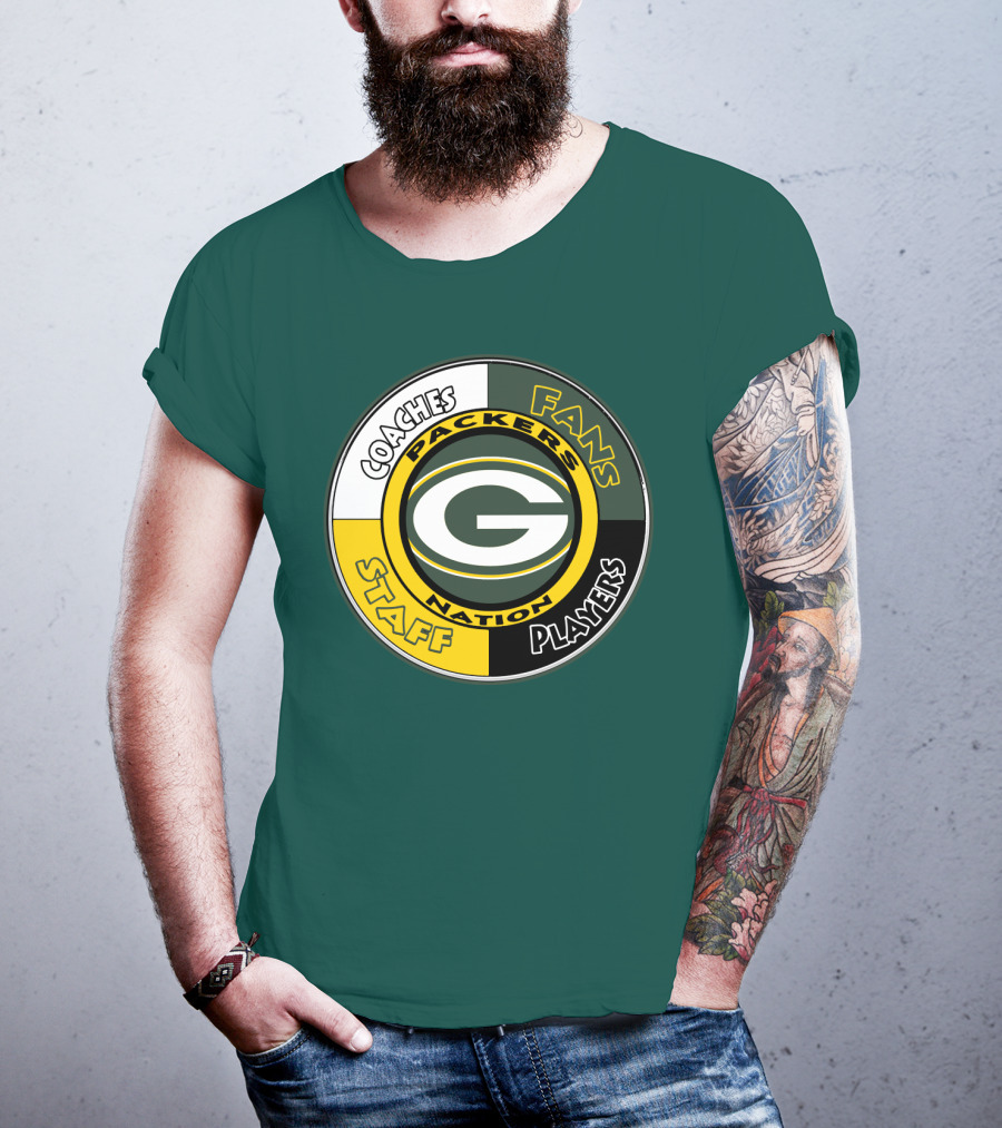 Packers Nation Coaches Fans Staff Players Green Bay Packers T-Shirt