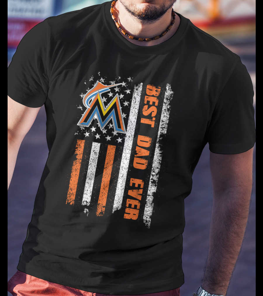 Miami Marlins Best Dad Ever American Flag T-Shirt