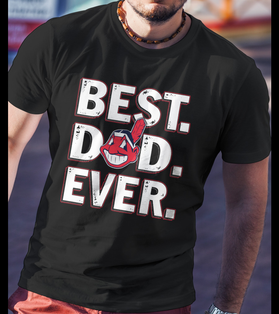 Best Dad Ever T-Shirt