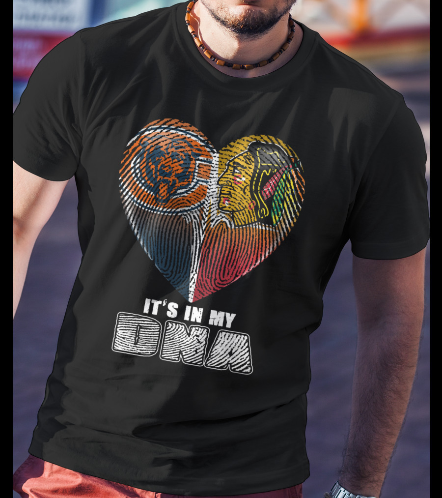 It's In My Dna Chicago Bears Blackhawks Fingerprint Heart T-Shirt