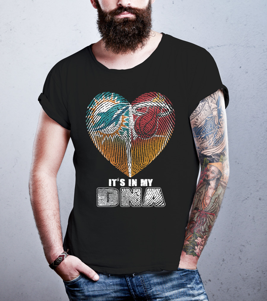 Miami Dolphins Miami Heat It’s In My Dna T-Shirt