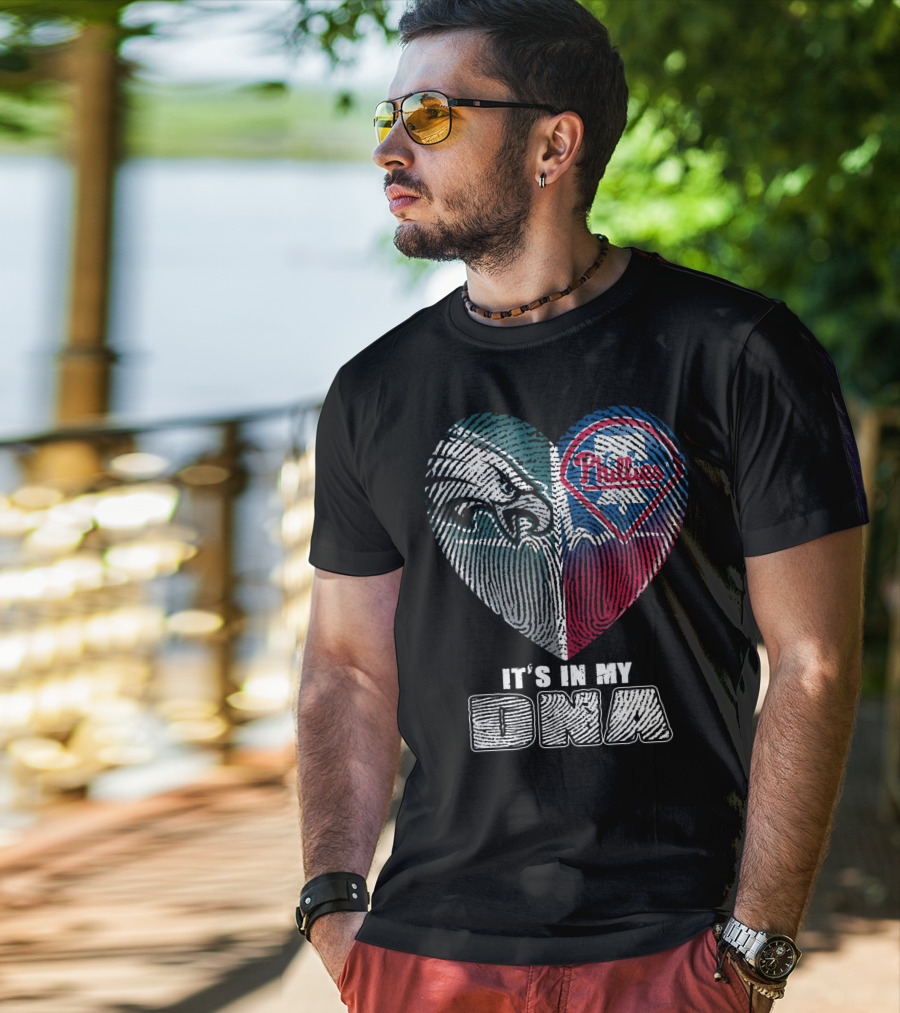 Philadelphia Eagles Phillies It's In My Dna T-Shirt