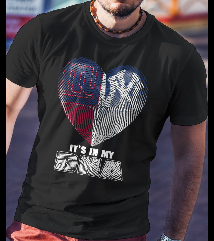 New York Giants Yankees It's In My Dna T-Shirt