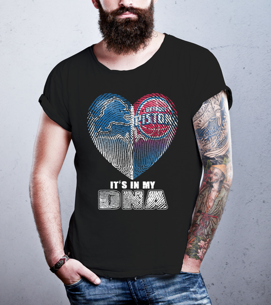 Detroit Pistons Lions Heart It's In My Dna T-Shirt