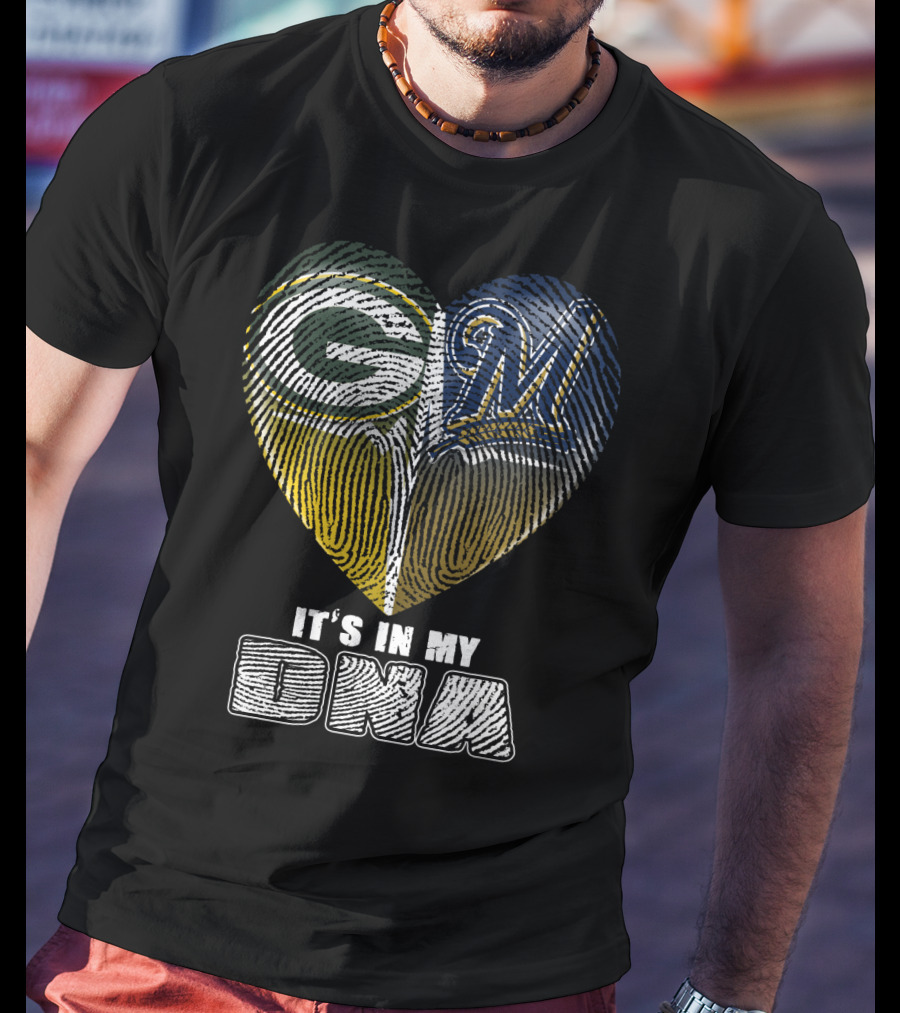 Green Bay Packers Milwaukee Brewers It's In My Dna T-Shirt