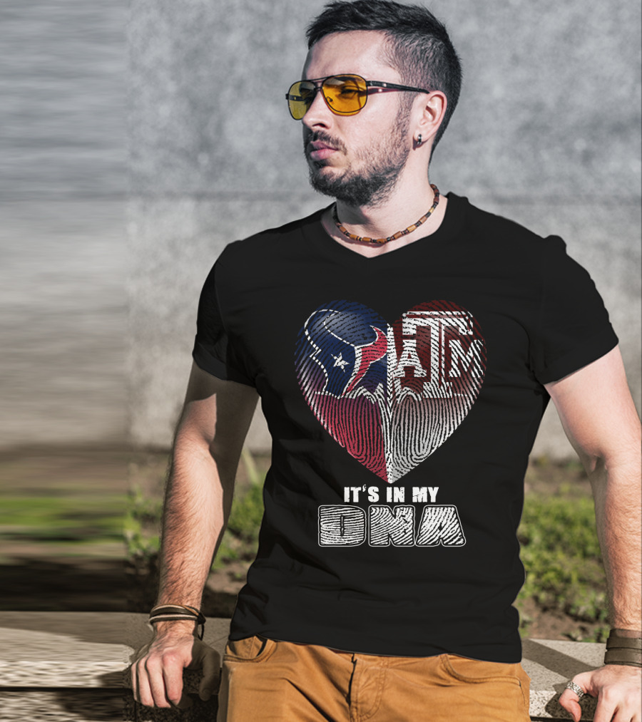 Houston Texans Texas A&M It's In My Dna 122 T-Shirt