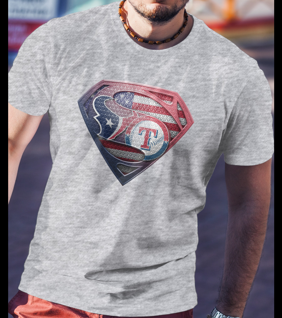 Superman Shield Houston Texans And Texas Rangers American Flag T-Shirt