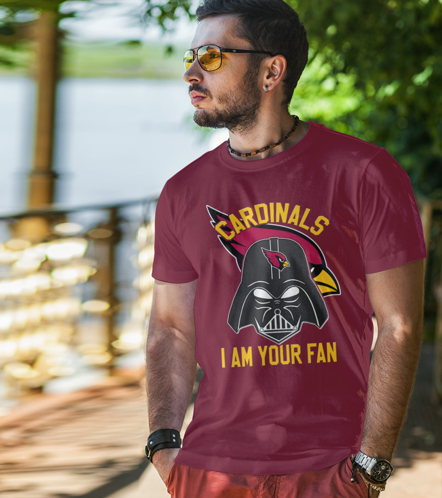 Cardinals I Am Your Fan T-Shirt
