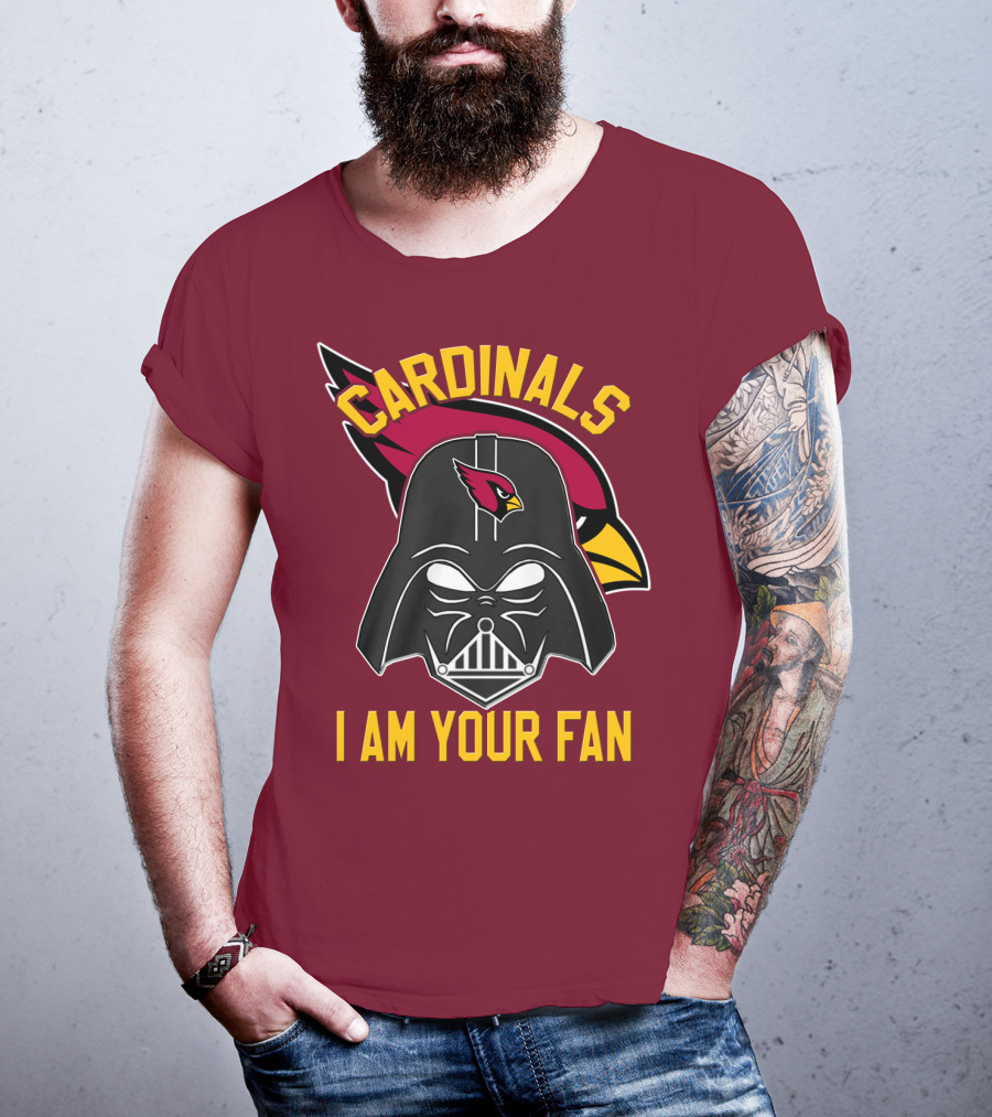 Cardinals I Am Your Fan T-Shirt