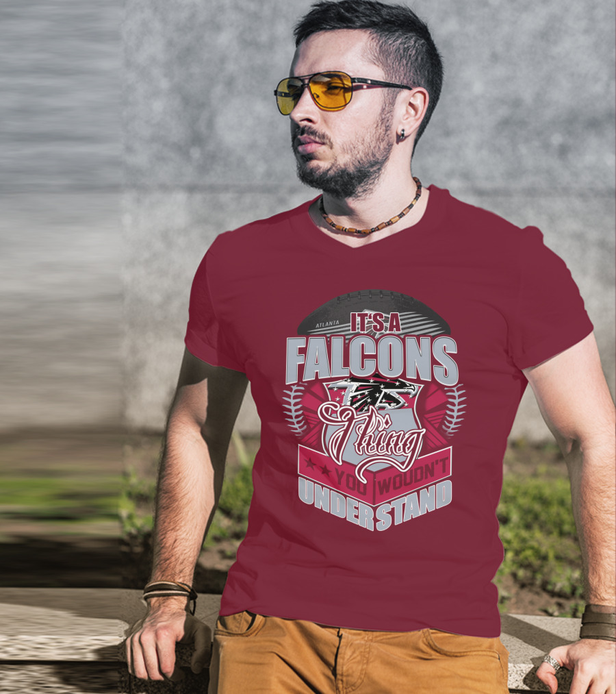 Atlanta Falcons It's A Falcons Thing You Wouldn't Understand T-Shirt