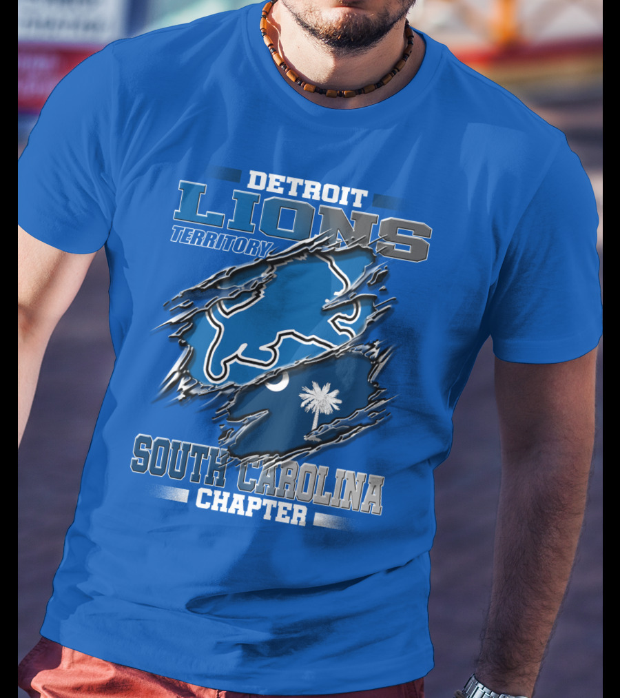 Detroit Lions Territory South Carolina Chapter T-Shirt